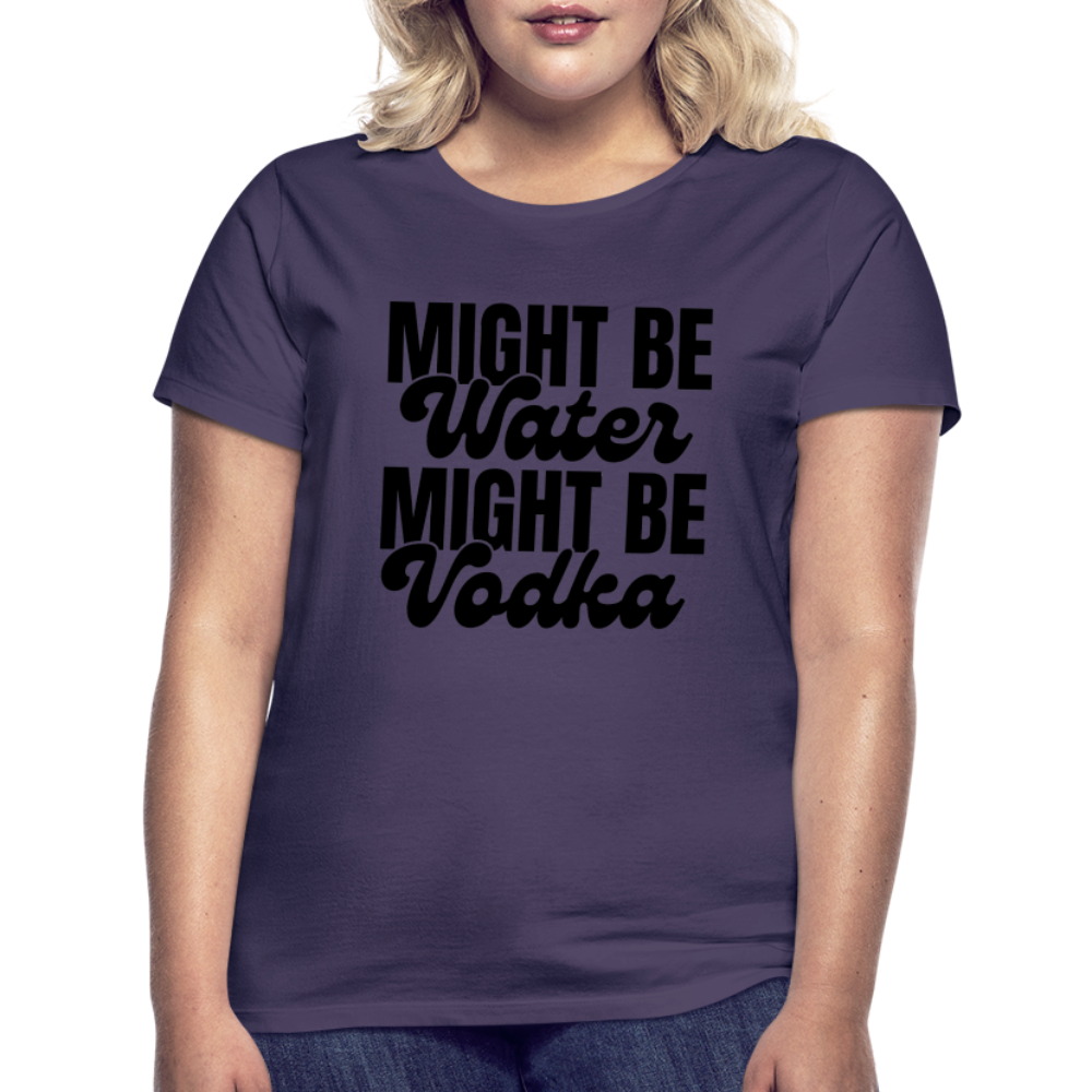 MIGHT BE WATER - Damen T-Shirt - Dunkellila