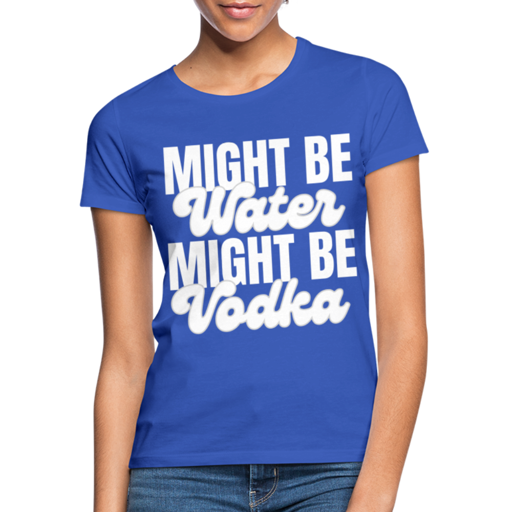 MIGHT BE WATER - Damen T-Shirt - Royalblau