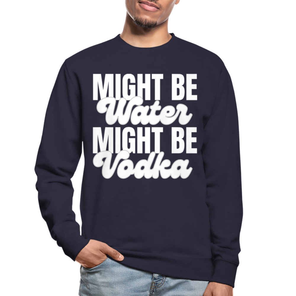 MIGHT BE WATER - Unisex Pullover - Navy