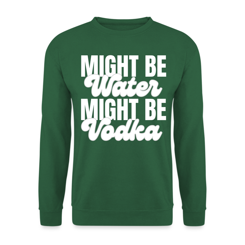 MIGHT BE WATER - Unisex Pullover - Grün