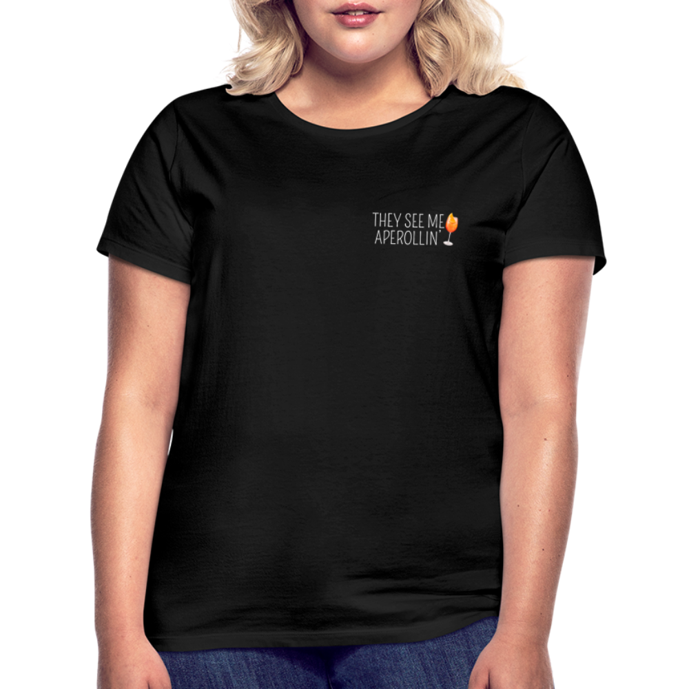 SEE ME APEROLLIN - Damen T-Shirt - Schwarz