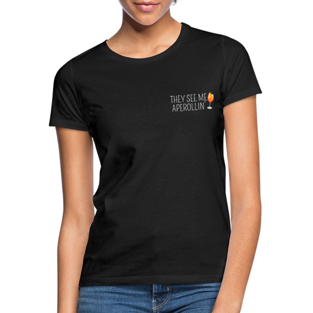 SEE ME APEROLLIN - Damen T-Shirt - Schwarz