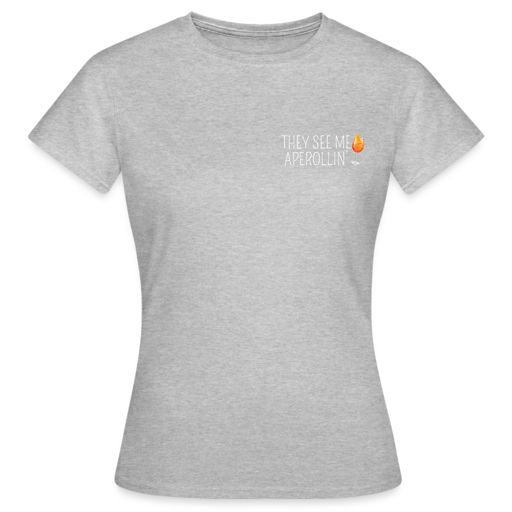 SEE ME APEROLLIN - Damen T-Shirt - Grau meliert