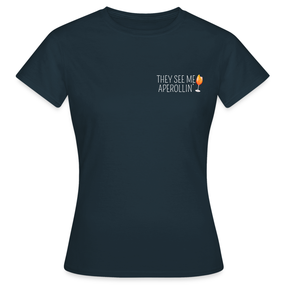 SEE ME APEROLLIN - Damen T-Shirt - Navy