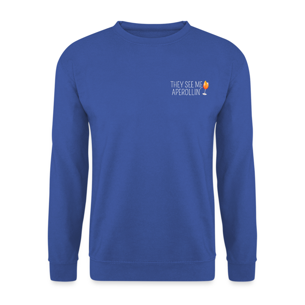 SEE ME APEROLLIN - Unisex Pullover - Royalblau