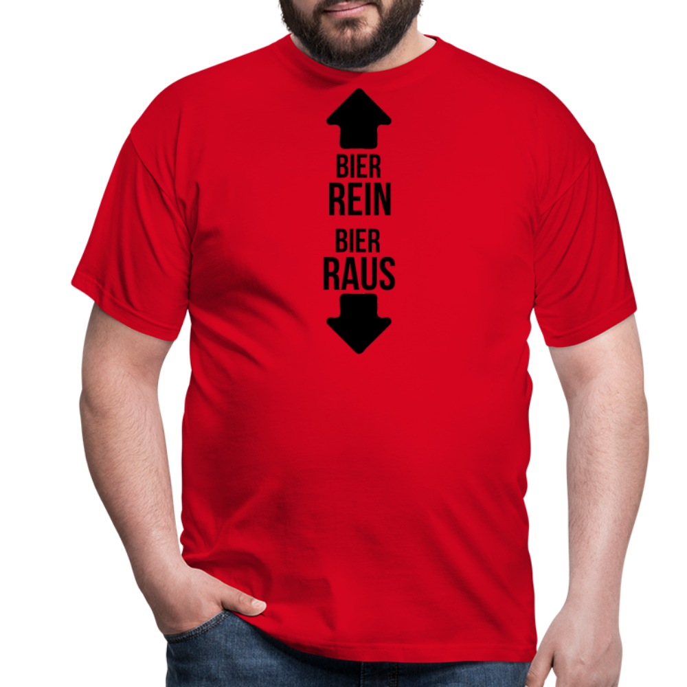 BIER REIN BIER RAUS - Herren T-Shirt - Rot