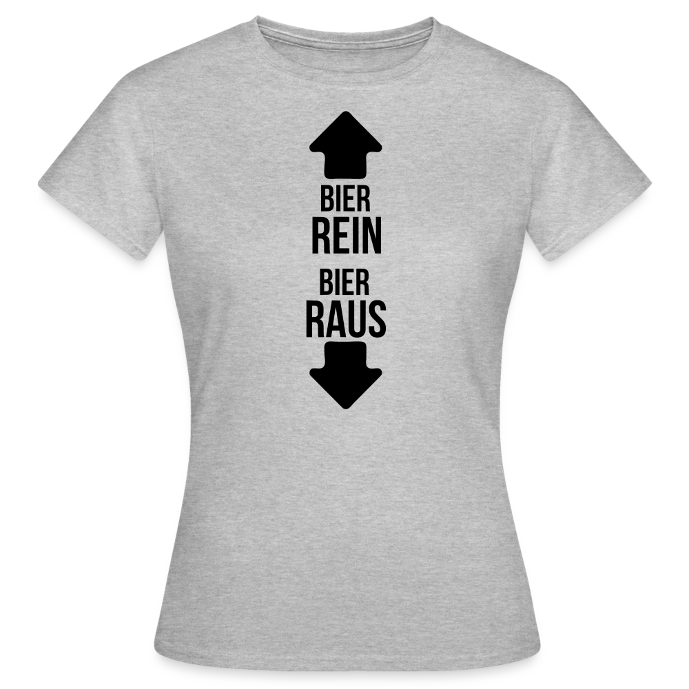 BIER REIN BIER RAUS - Damen T-Shirt - Grau meliert