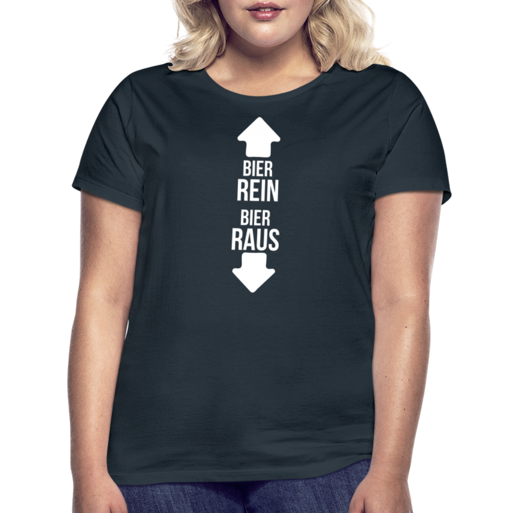 BIER REIN BIER RAUS - Damen T-Shirt - Navy