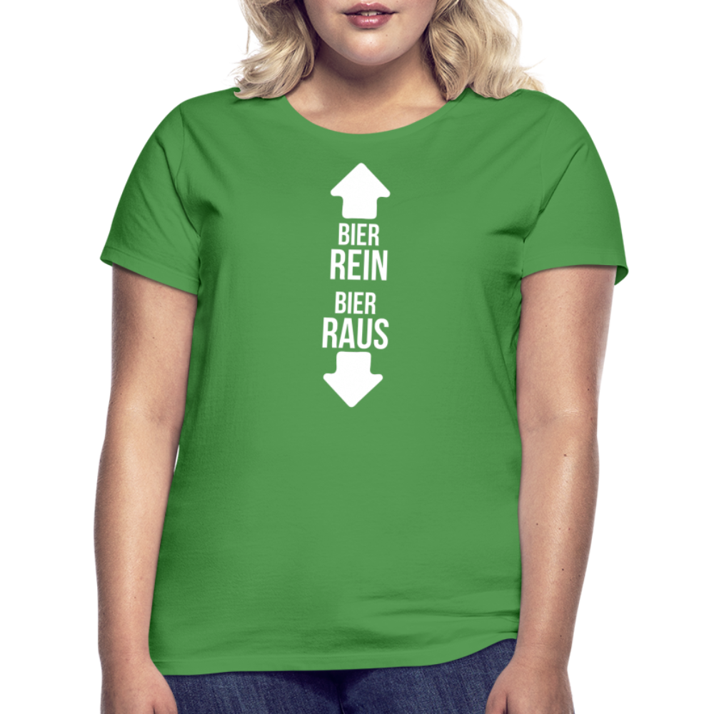 BIER REIN BIER RAUS - Damen T-Shirt - Kelly Green