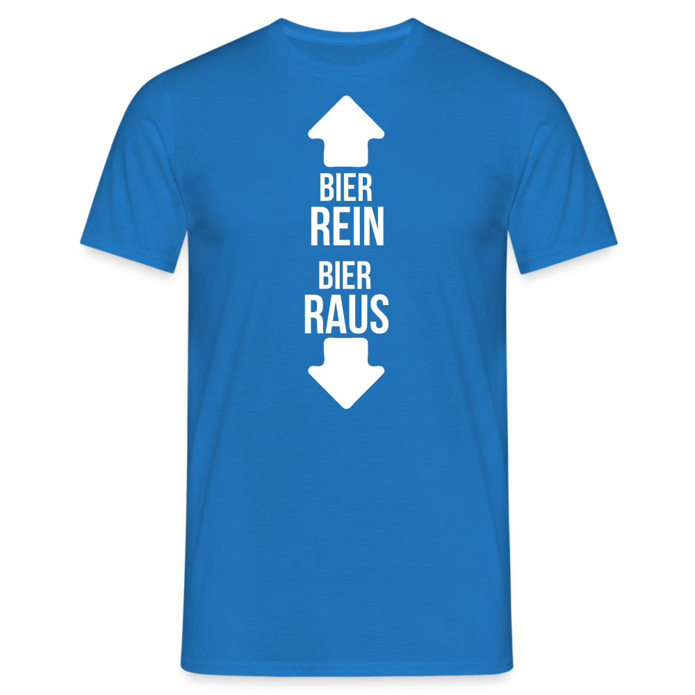 BIER REIN BIER RAUS - Herren T-Shirt - Royalblau