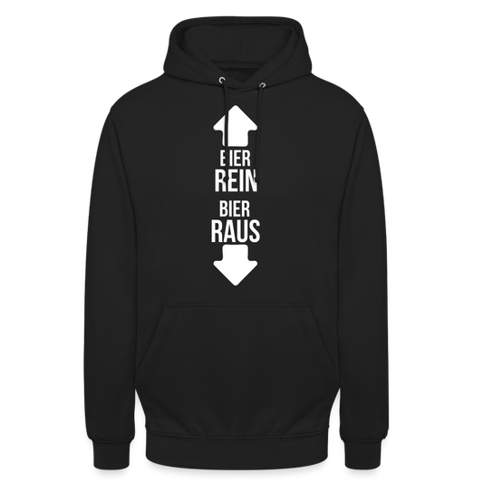 BIER REIN BIER RAUS - Unisex Hoodie - Schwarz