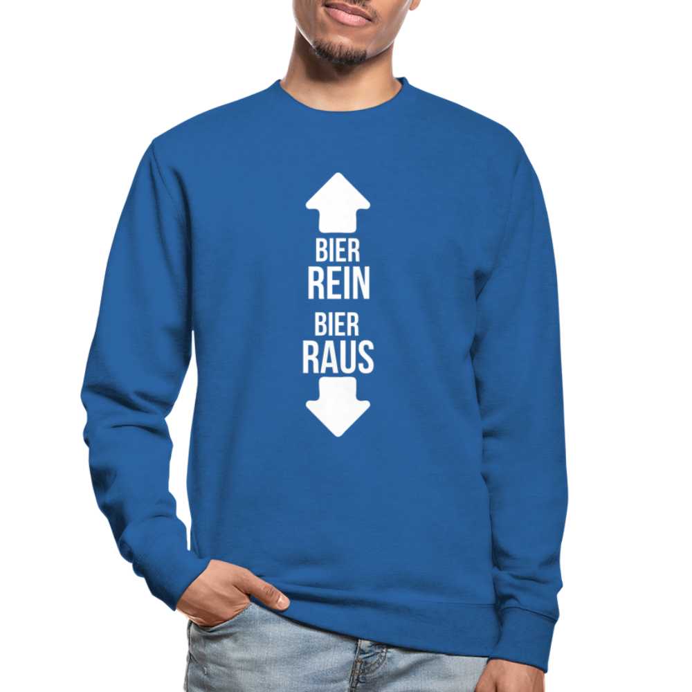 BIER REIN BIER RAUS - Unisex Pullover - Royalblau