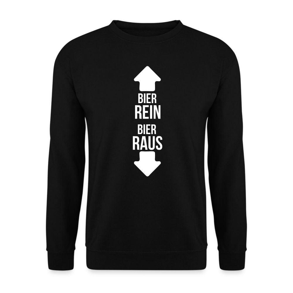 BIER REIN BIER RAUS - Unisex Pullover - Schwarz