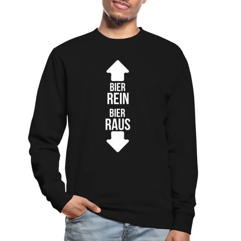 BIER REIN BIER RAUS - Unisex Pullover - Schwarz