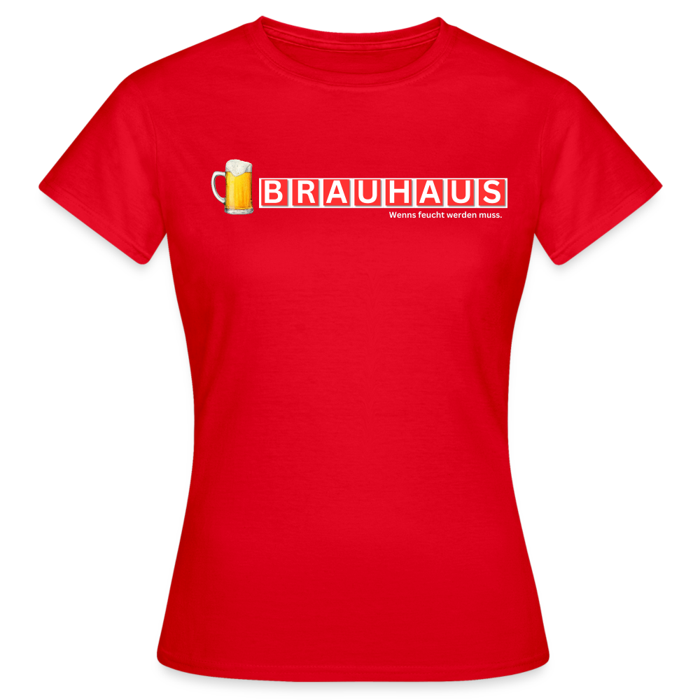 BRAUHAUS - Damen T-Shirt - Rot