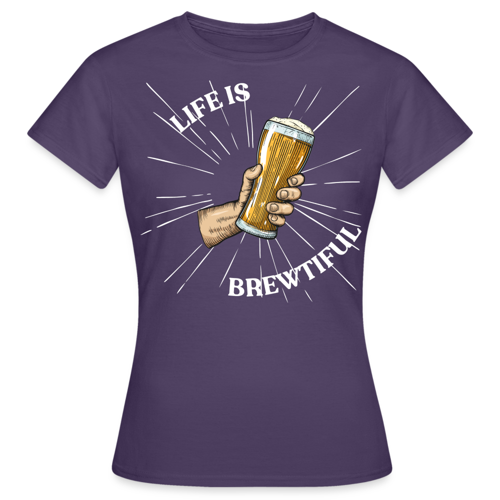 LIFE IS BREWTIFUL - Damen T-Shirt - Dunkellila