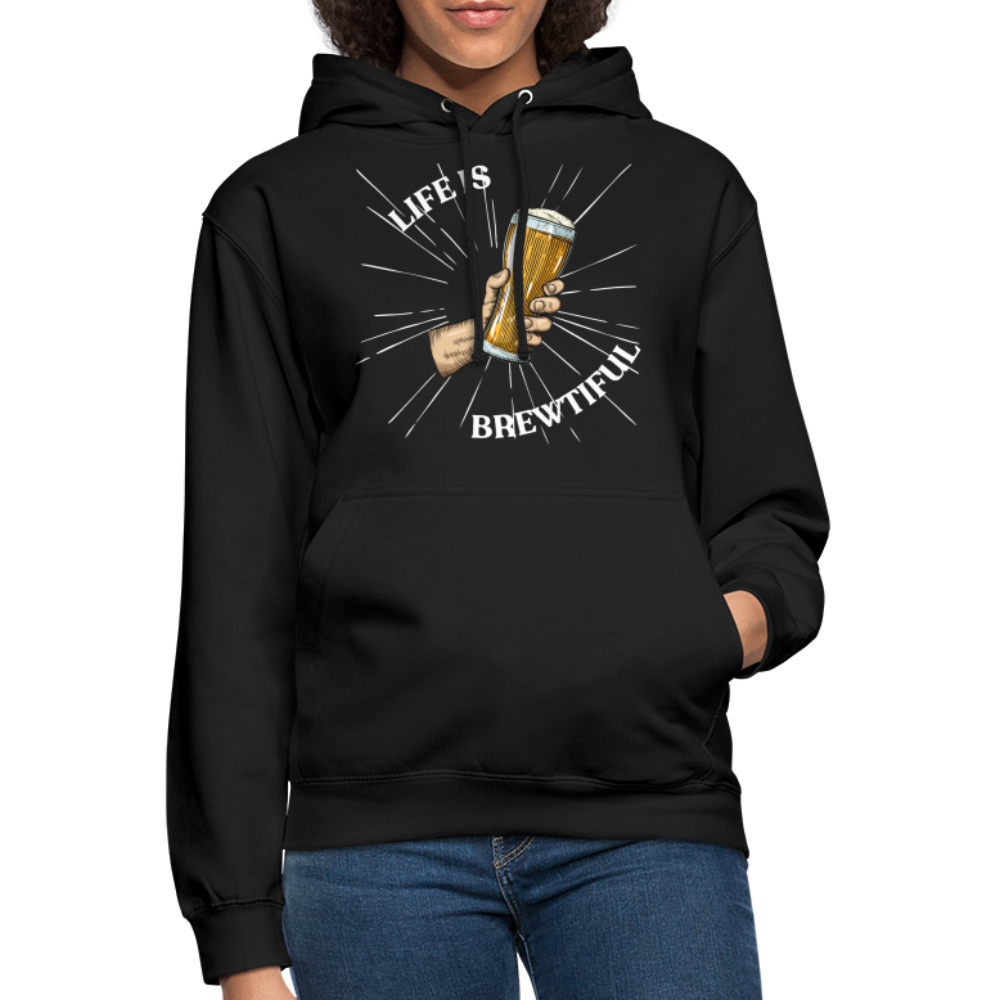 LIFE IS BREWTIFUL - Unisex Hoodie - Schwarz