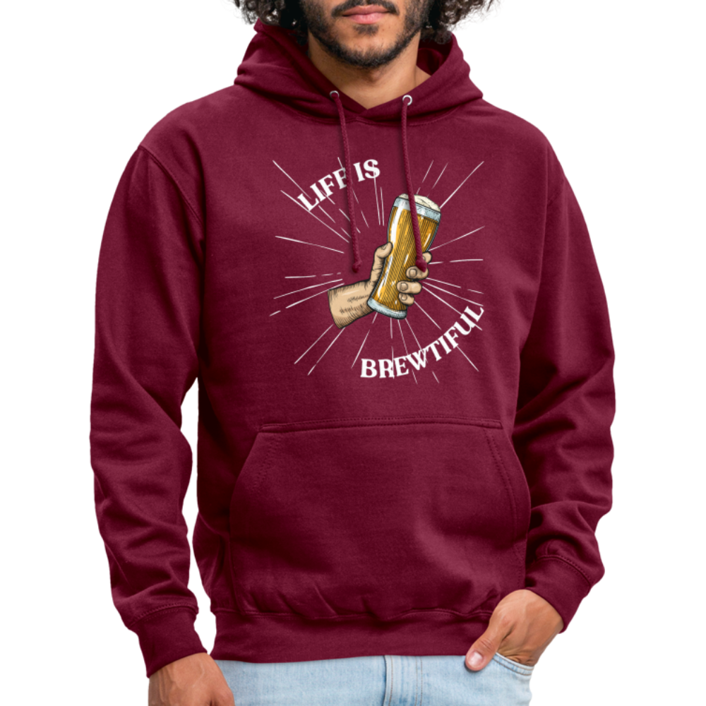 LIFE IS BREWTIFUL - Unisex Hoodie - Bordeaux