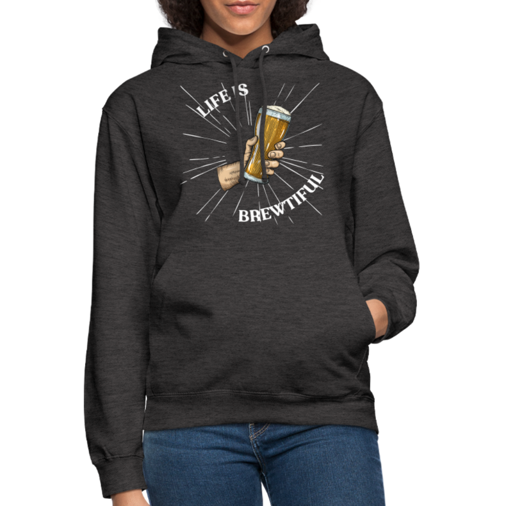 LIFE IS BREWTIFUL - Unisex Hoodie - Anthrazit