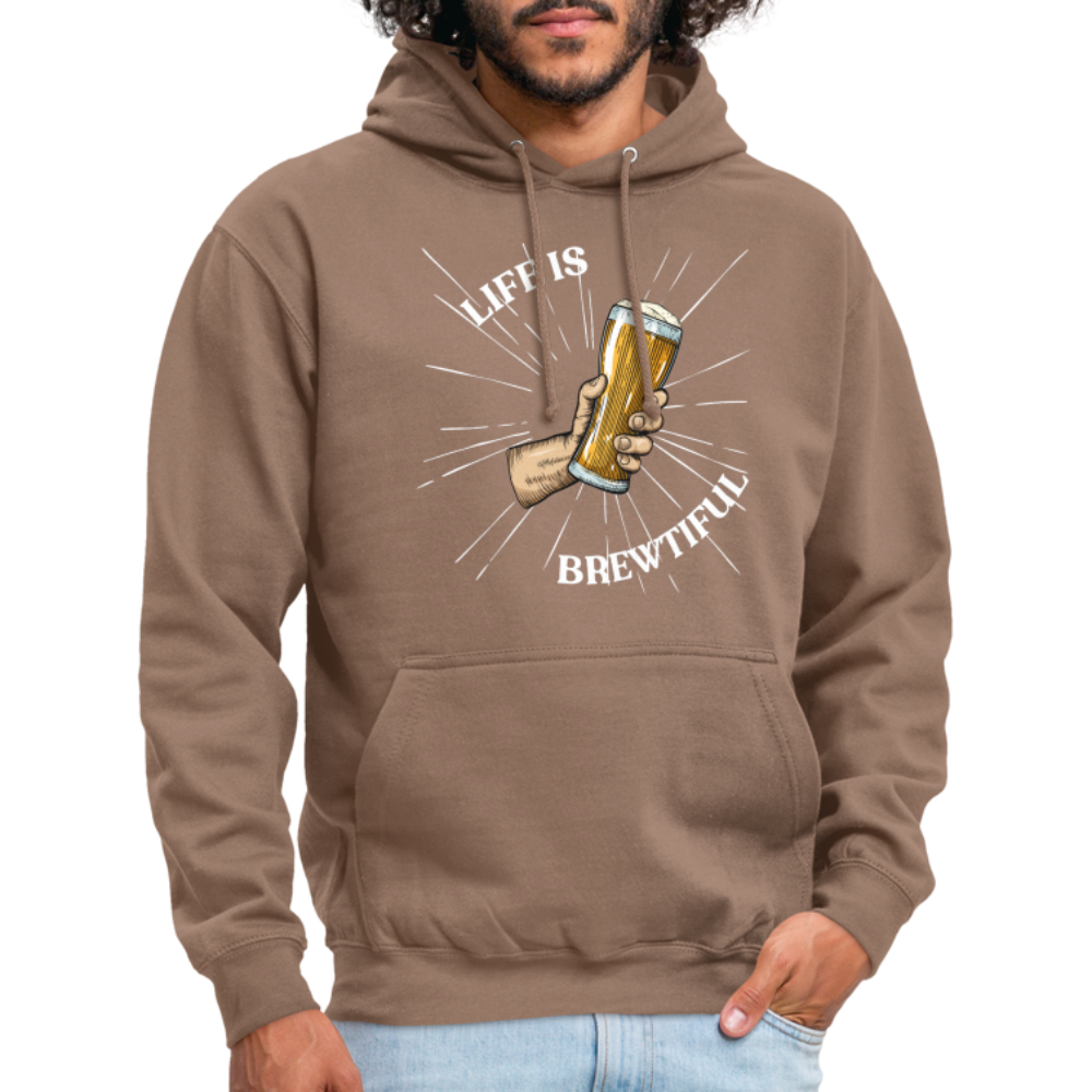 LIFE IS BREWTIFUL - Unisex Hoodie - Mokka