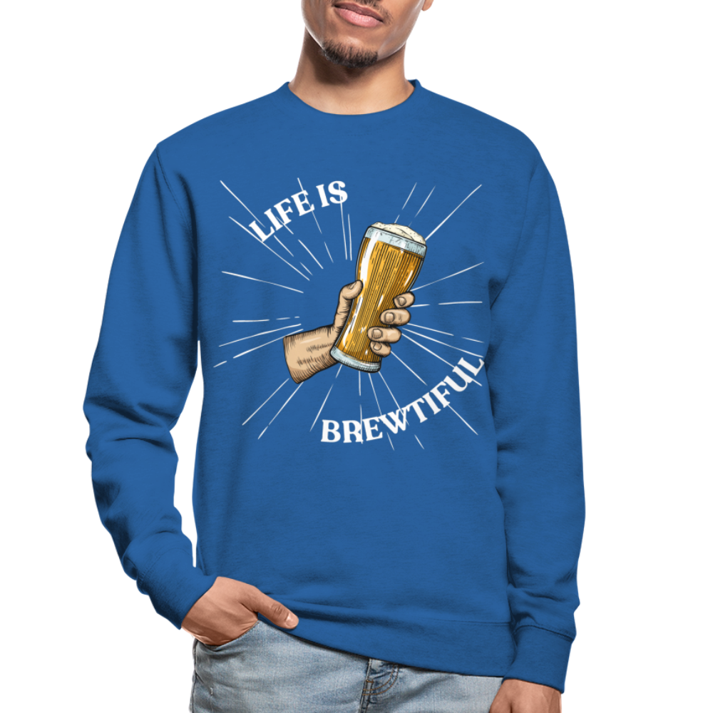 LIFE IS BREWTIFUL - Unisex Pullover - Royalblau