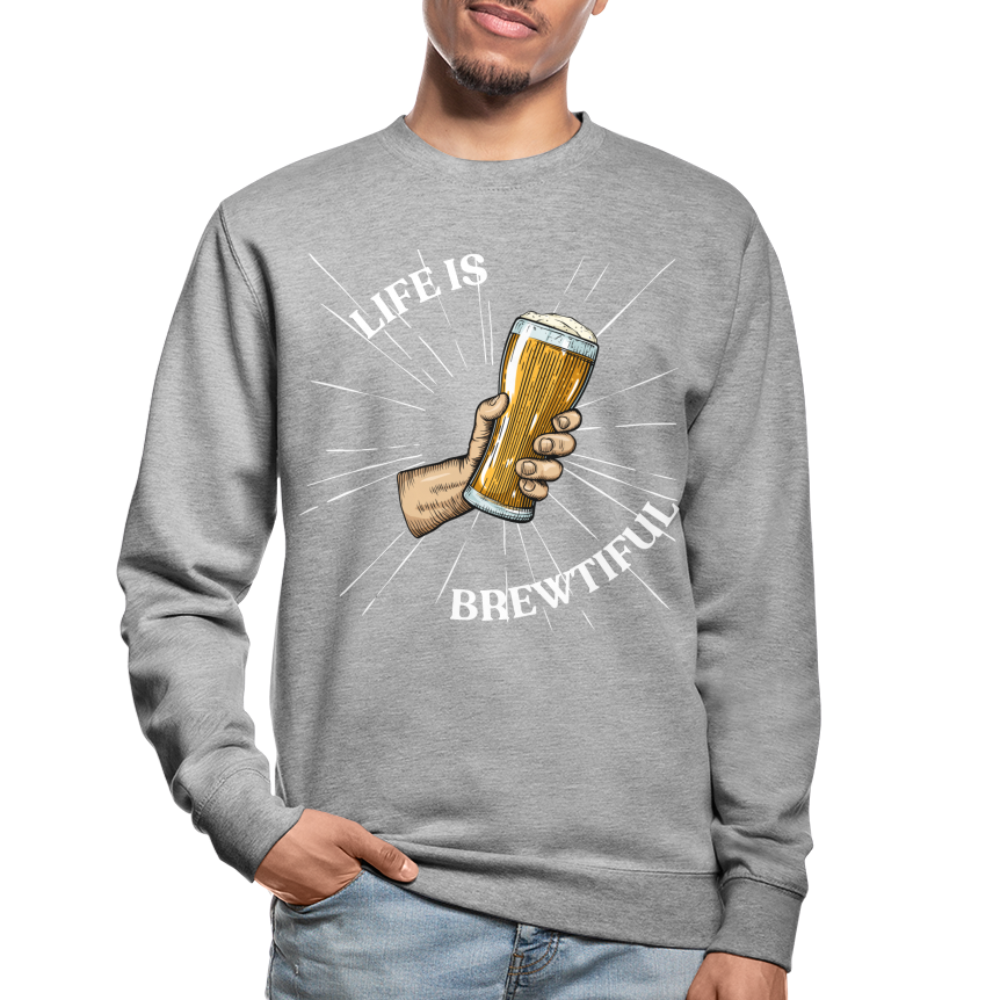 LIFE IS BREWTIFUL - Unisex Pullover - Weißgrau meliert