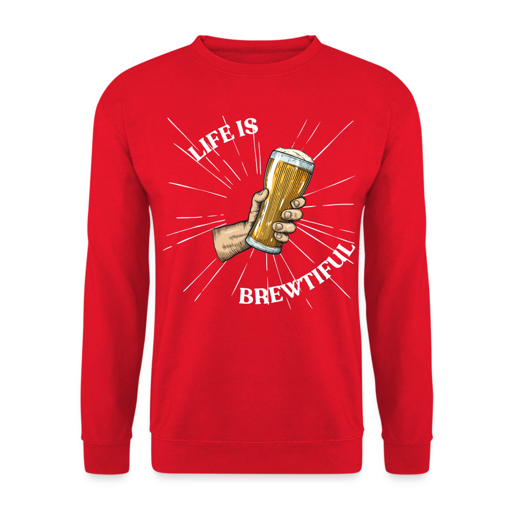 LIFE IS BREWTIFUL - Unisex Pullover - Rot