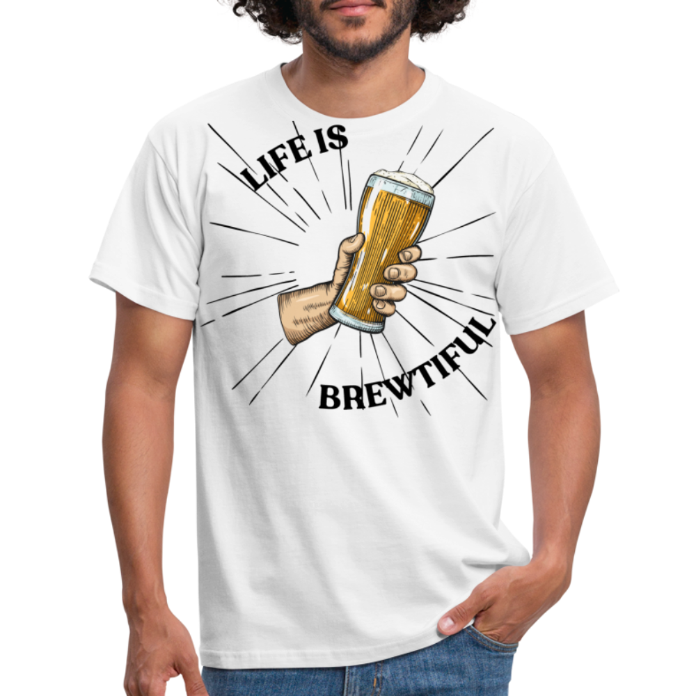 LIFE IS BREWTIFUL - Herren T-Shirt - weiß