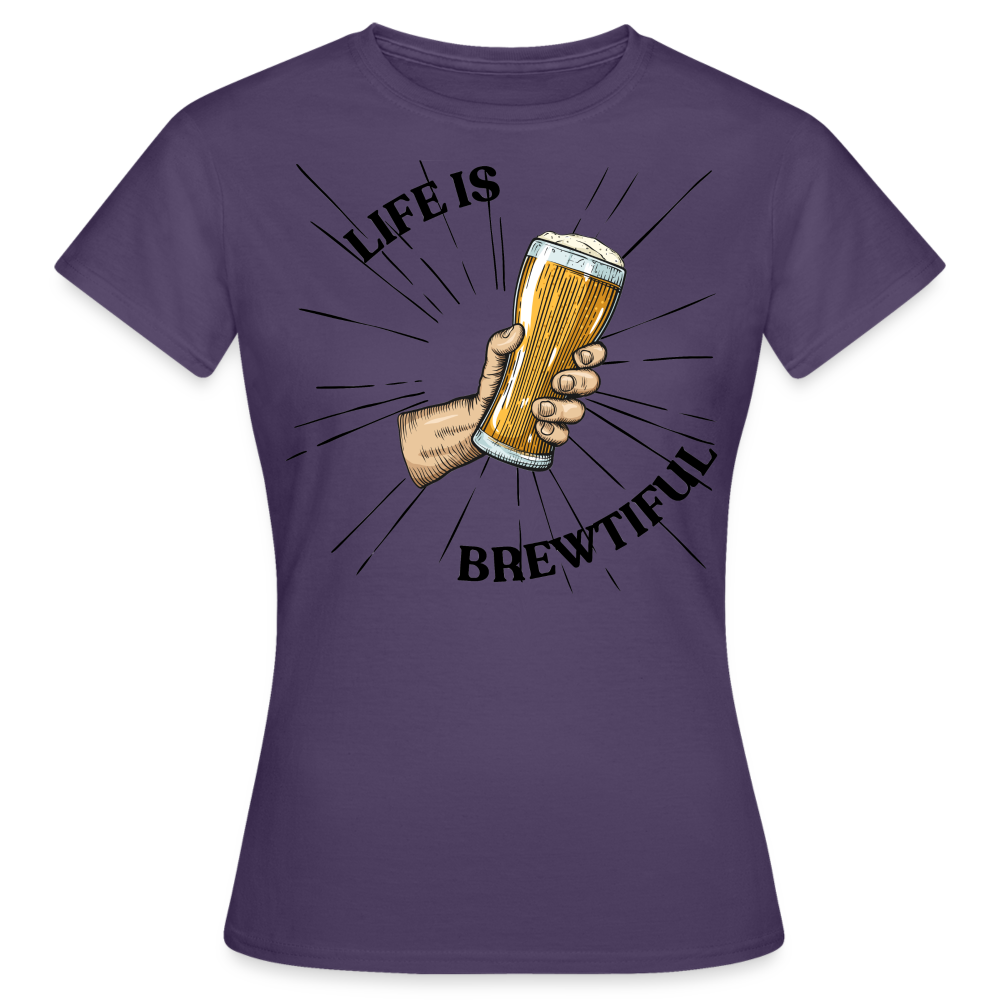 LIFE IS BREWTIFUL - Damen T-Shirt - Dunkellila