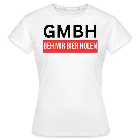 GMBH - Damen T-Shirt - weiß