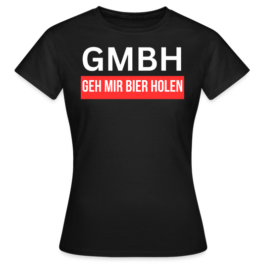 GMBH - Damen T-Shirt - Schwarz