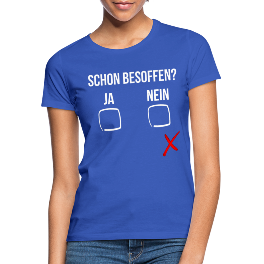 SCHON BESOFFEN - Damen T-Shirt - Royalblau