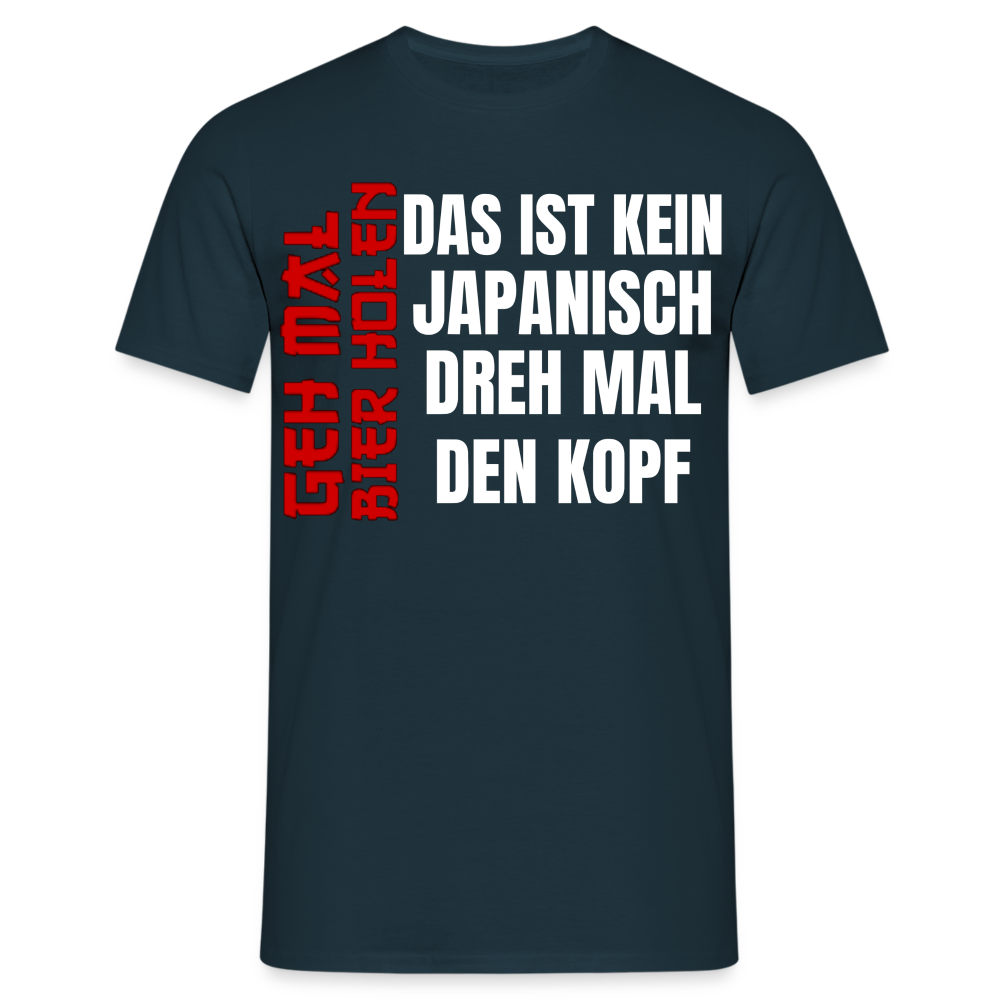 KEIN JAPANISCH - Herren T-Shirt - Navy