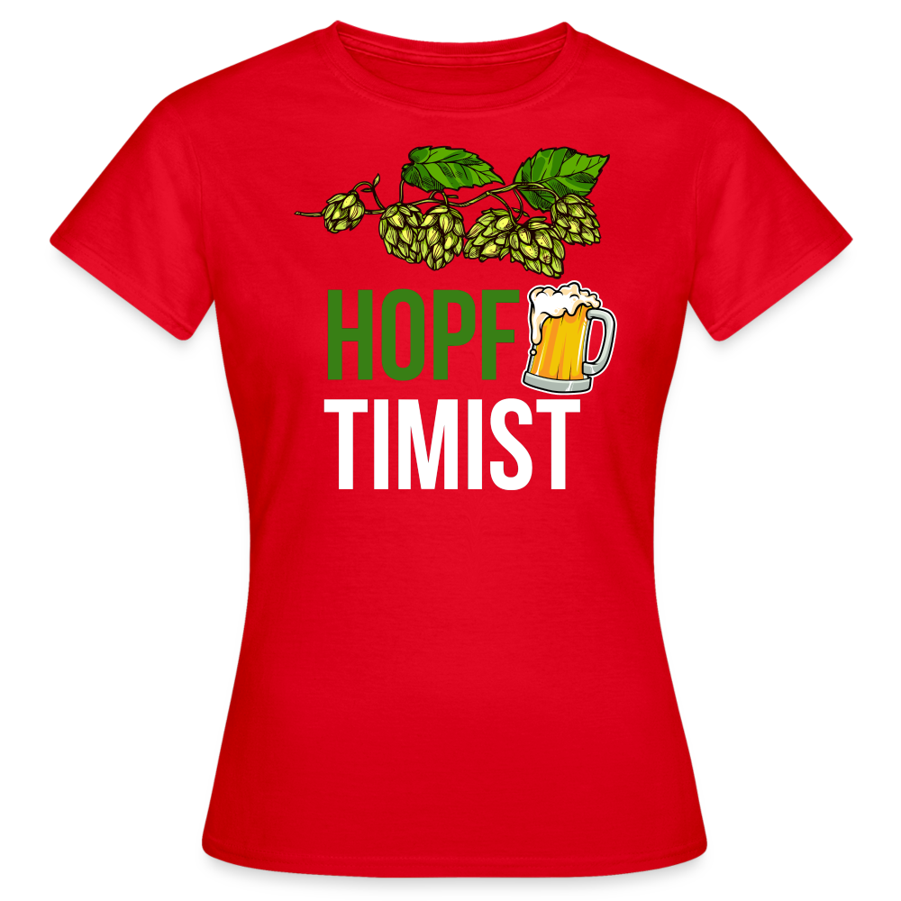 HOPFTIMIST - Damen T-Shirt - Rot