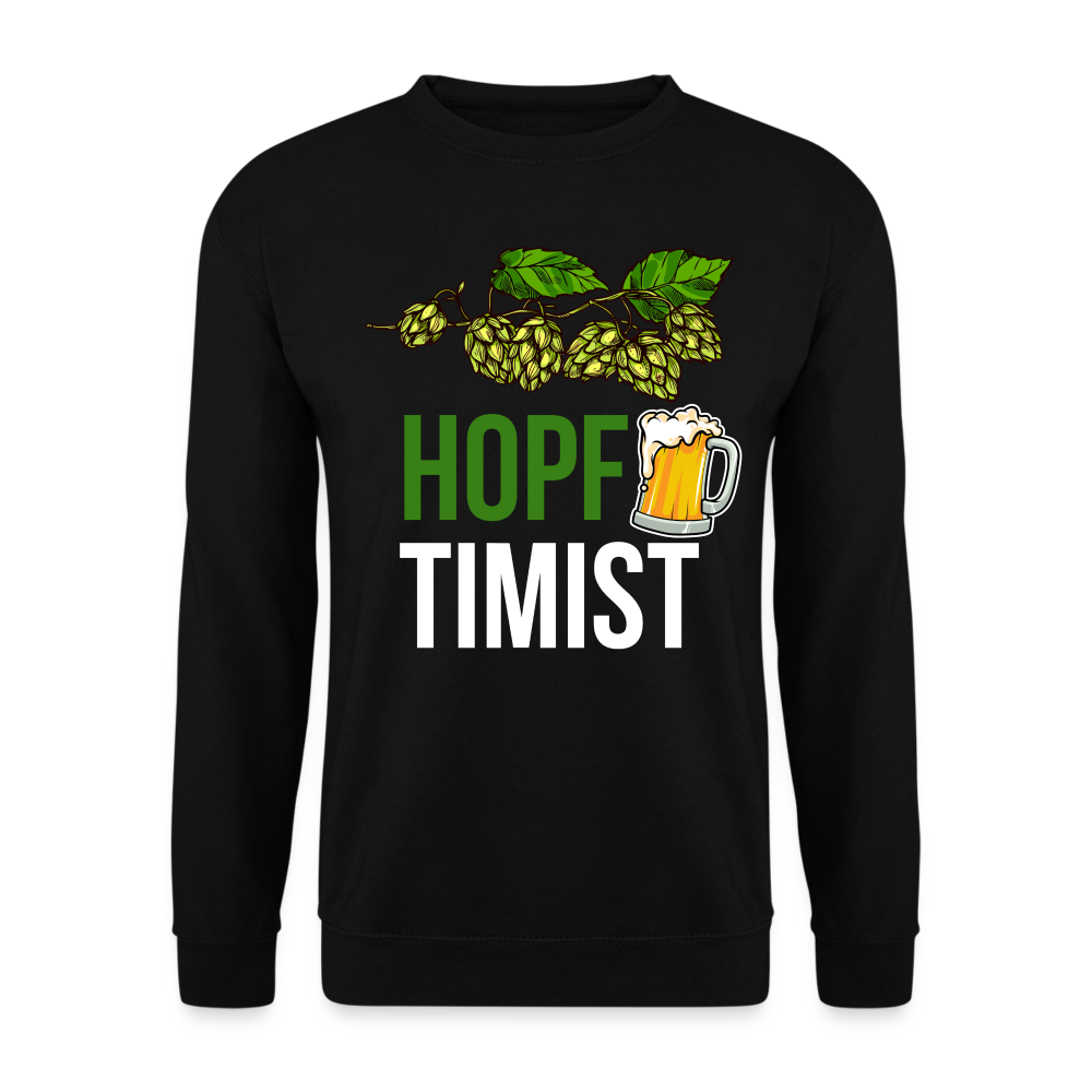 HOPFTIMIST - Unisex Pullover - Schwarz