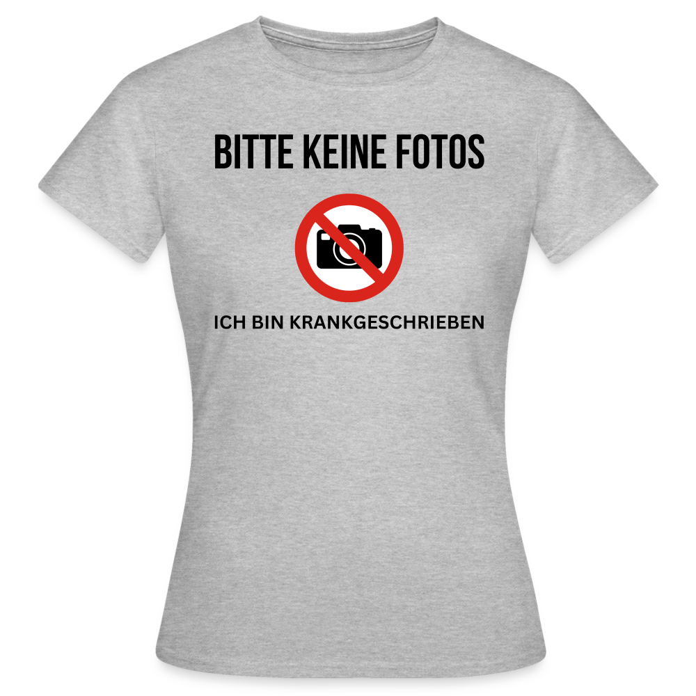 KRANKGESCHRIEBEN - Damen T-Shirt - Grau meliert