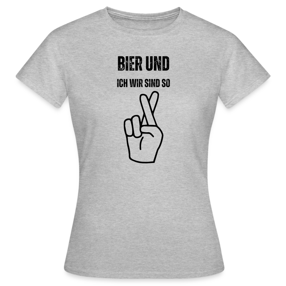 BIER UND ICH - Damen T-Shirt - Grau meliert