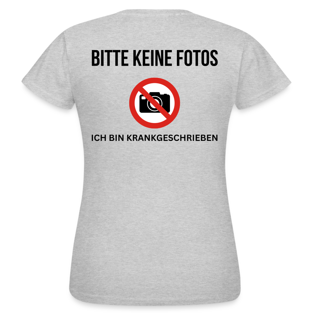 KRANKGESCHRIEBEN - Damen T-Shirt (backprint) - Grau meliert