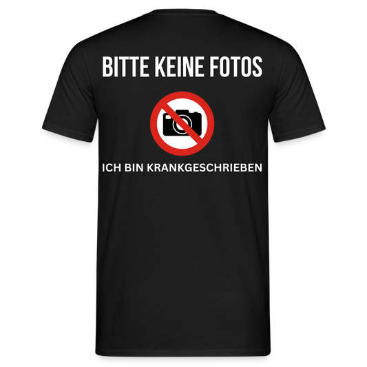 KRANKGESCHRIEBEN - Herren T-Shirt (backprint) - Schwarz