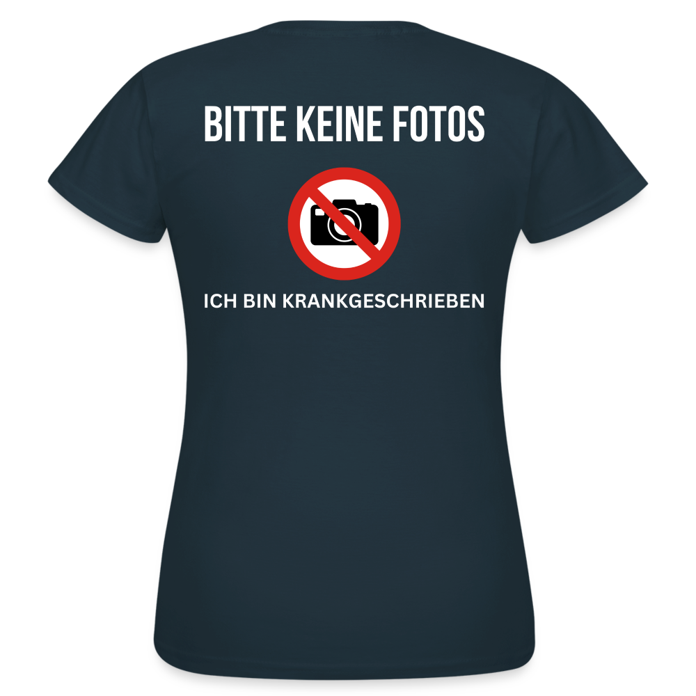 KRANKGESCHRIEBEN - Damen T-Shirt (backprint) - Navy