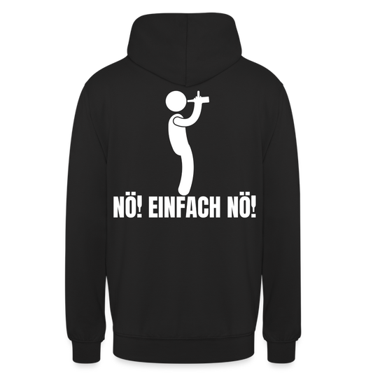 NÖ EINFACH NÖ - Unisex Hoodie - Schwarz