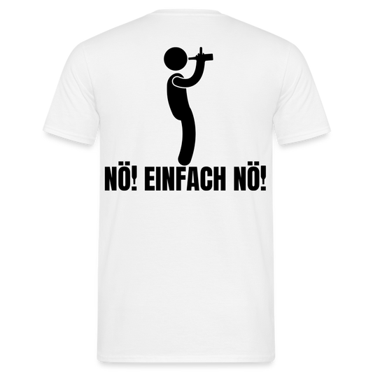 NÖ EINFACH NÖ - Herren T-Shirt - weiß