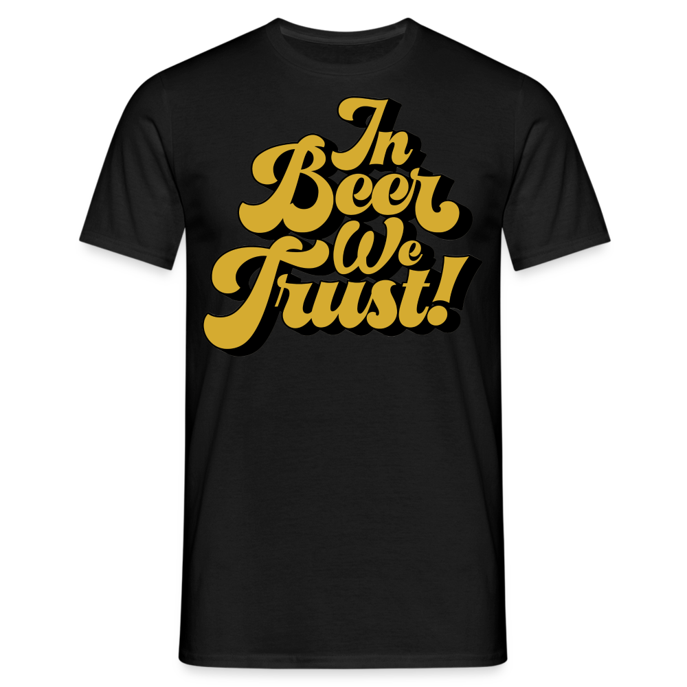 IN BEER WE TRUST - Herren T-Shirt - Schwarz