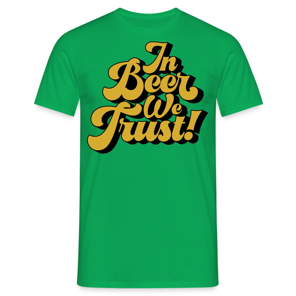 IN BEER WE TRUST - Herren T-Shirt - Kelly Green