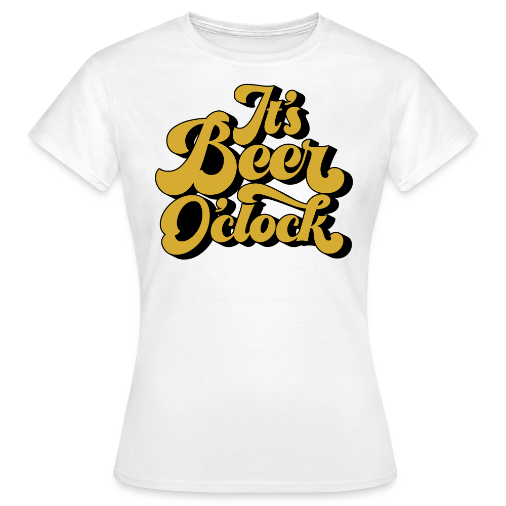 IT`S BEER O`CLOCK - Damen T-Shirt - weiß