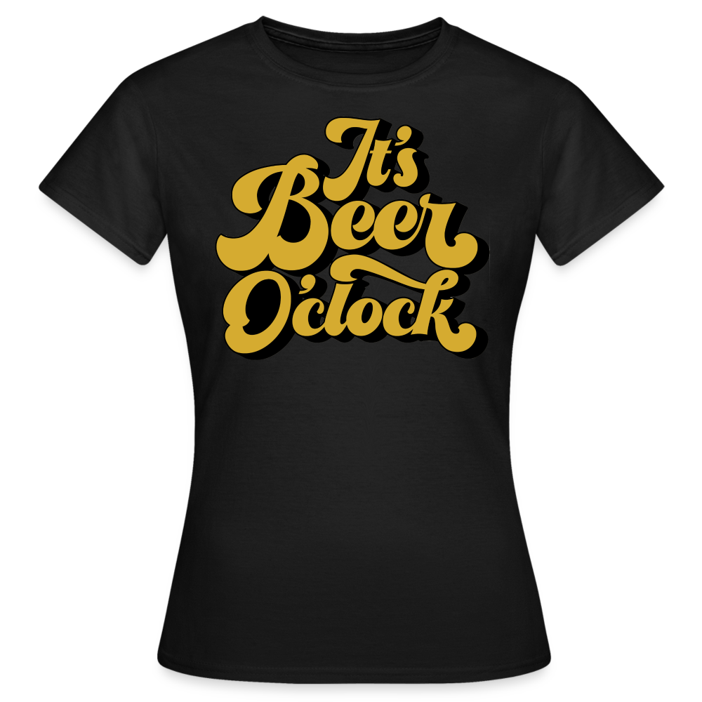 IT`S BEER O`CLOCK - Damen T-Shirt - Schwarz