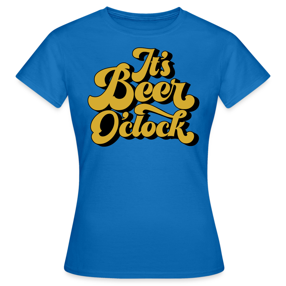 IT`S BEER O`CLOCK - Damen T-Shirt - Royalblau