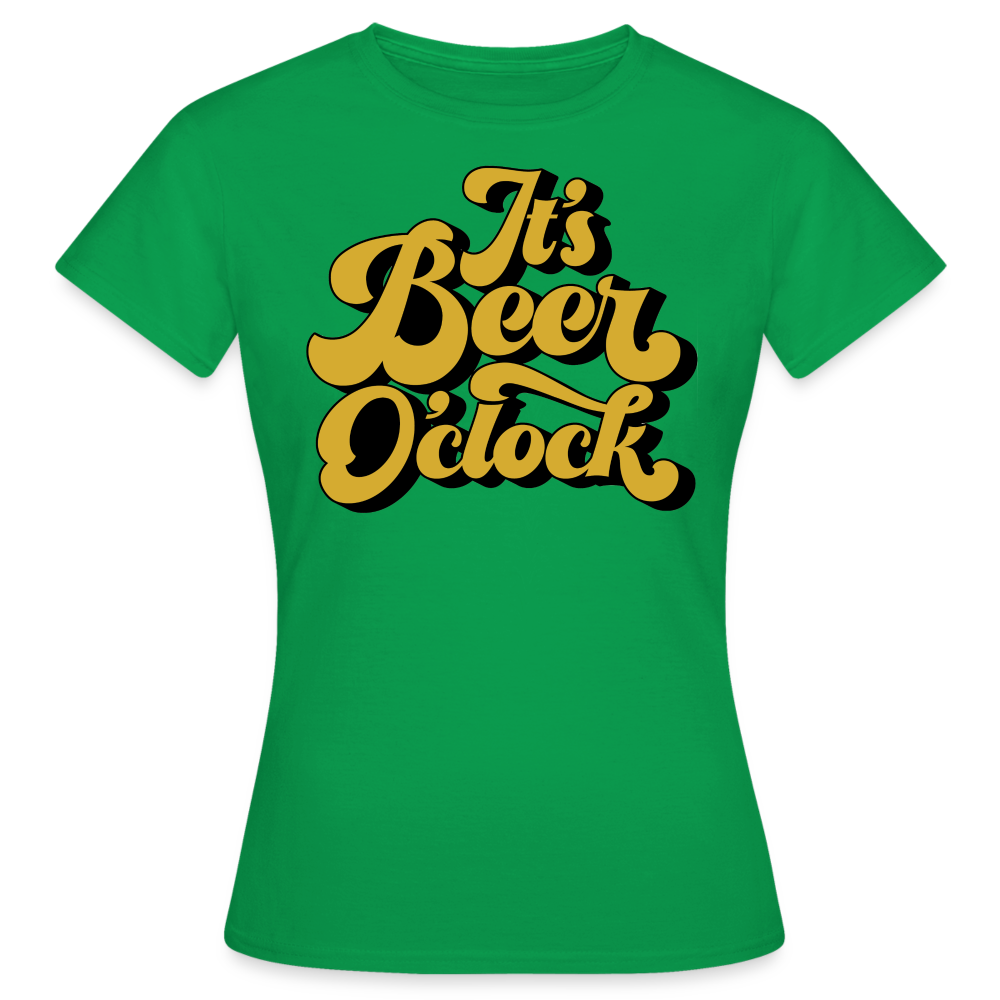 IT`S BEER O`CLOCK - Damen T-Shirt - Kelly Green