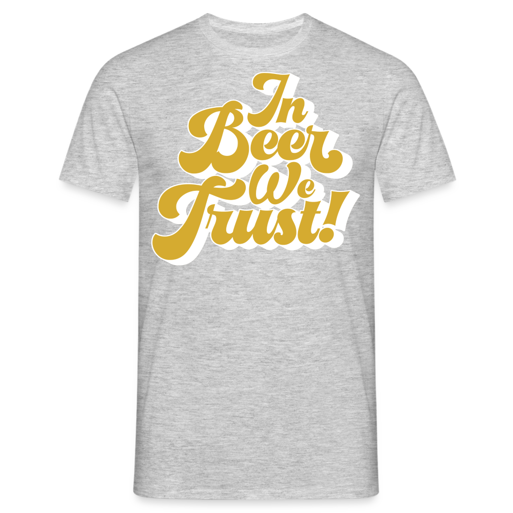 IN BEER WE TRUST - Herren T-Shirt - Grau meliert