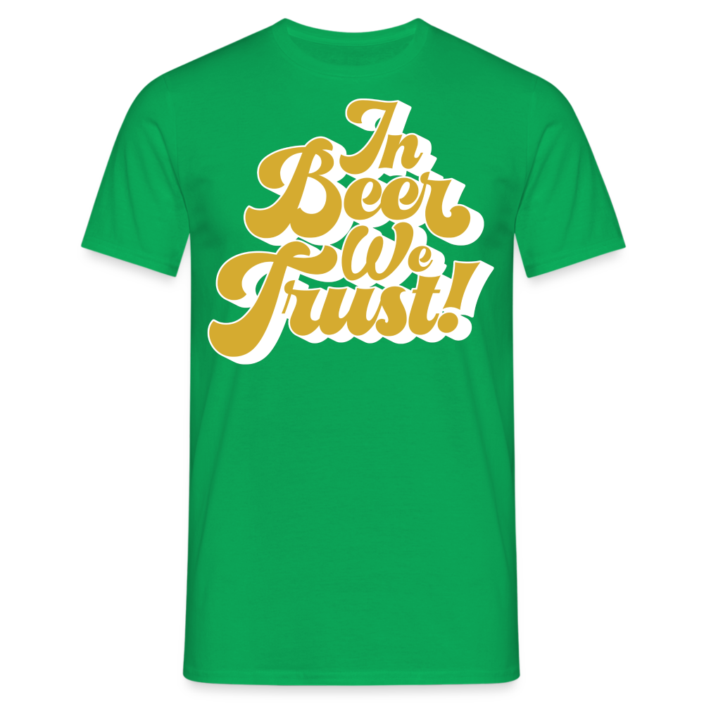 IN BEER WE TRUST - Herren T-Shirt - Kelly Green